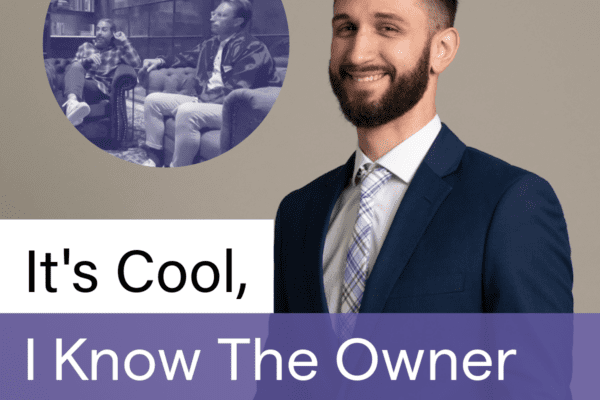 It's Cool, I Know the Owner Podcast - Episode 2: 8 Hospitality